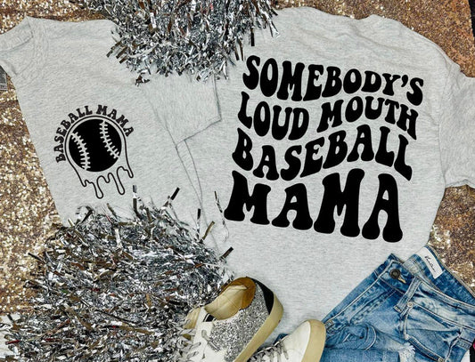 Loud mouth mama tee
